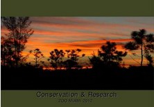 2012 Zoo Miami Conservation and Research Annual Report